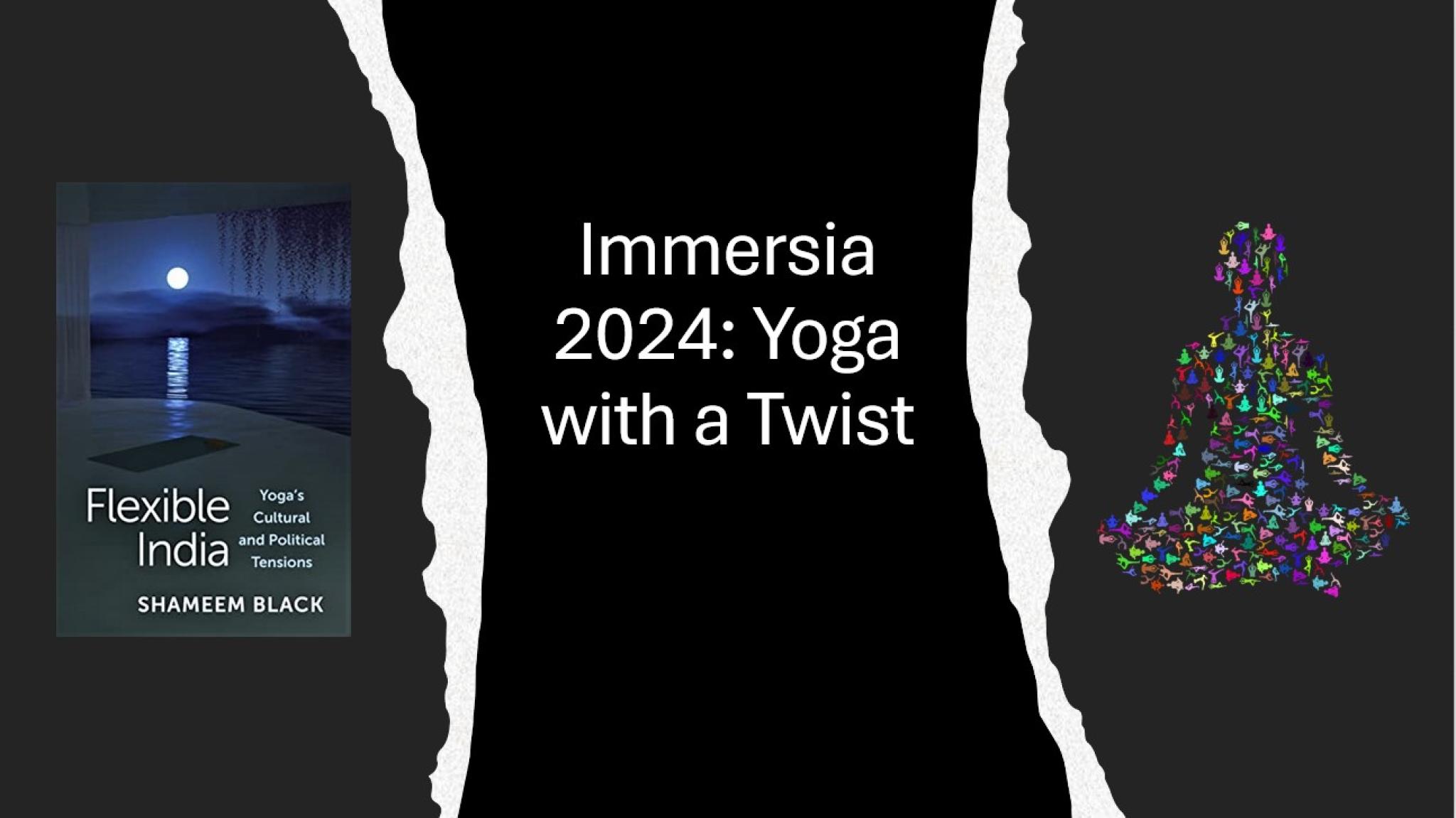 Immersia 2024: Yoga with a Twist
